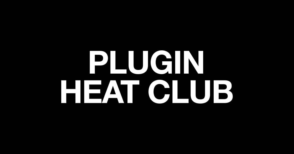 Plugin Heat Club